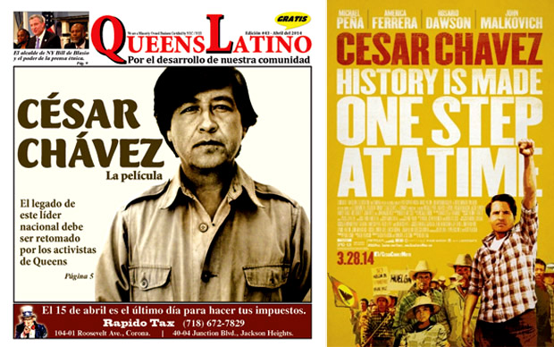 La portada de abril de QueensLatino y el cartel de promoción de la película César Chávez que está en cartelera.