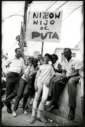 José A. Figueroa, Son of a bitch Nixon (Nixon hijo de puta), Havana, May 1970. Collection Leticia and Stanislas Poniatowski. © José A. Figueroa.