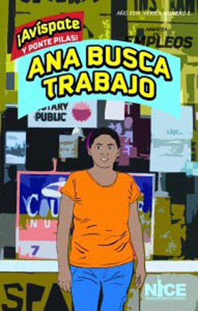 Novela dibujada para inmigrantes que buscan trabajo.