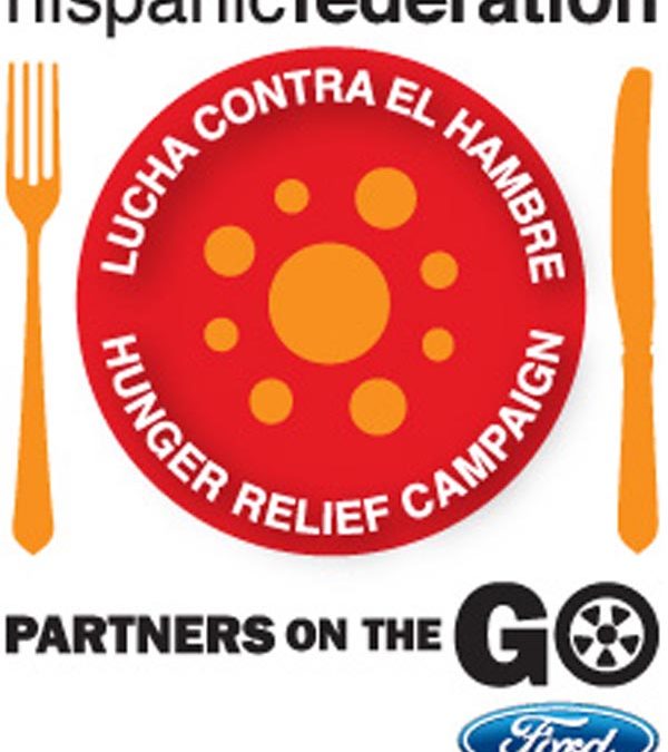 Hispanic Federation and Ford in Campaign Against Hunger