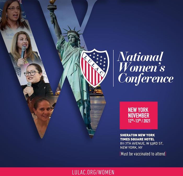 LULAC Women’s Conference in NYC on November 12 & 13
