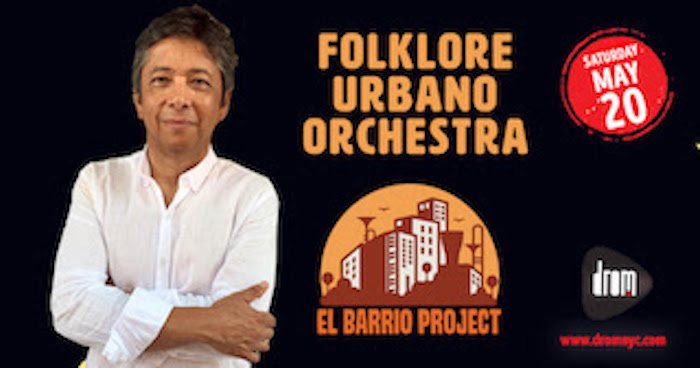 Folklore Urbano Orchestra with Performances this May