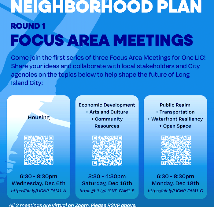 Long Island City Plans 3 Focus Area Meetings this December