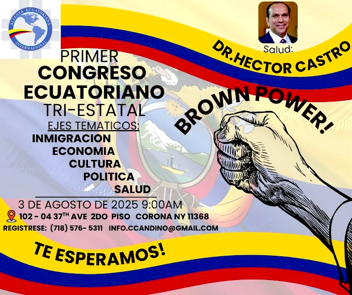 Congreso Ecuatoriano en Queens este domingo 3 de agosto